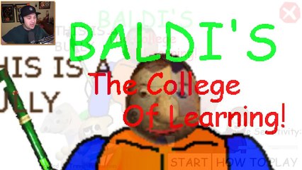 PLAYTIME AND BULLY GREW UP! (BALDI GOES TO COLLEGE) | Baldi's Basics Gameplay