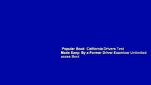 Popular Book  California Drivers Test Made Easy: By a Former Driver Examiner Unlimited acces Best