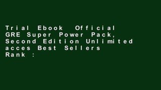 Trial Ebook  Official GRE Super Power Pack, Second Edition Unlimited acces Best Sellers Rank : #2