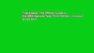 Trial Ebook  The Official Guide to the GRE General Test, Third Edition Unlimited acces Best