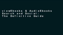 viewEbooks & AudioEbooks Search and Social: The Definitive Guide to Real-Time Content Marketing