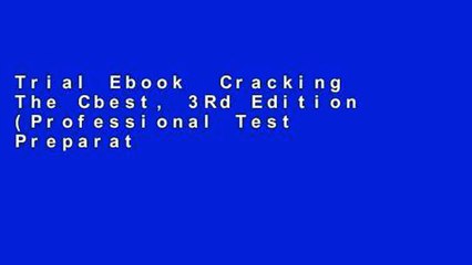 Trial Ebook  Cracking The Cbest, 3Rd Edition (Professional Test Preparation) Unlimited acces Best
