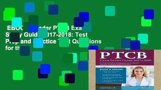 EBOOK Reader PTCB Exam Study Guide 2017-2018: Test Prep and Practice Test Questions for the