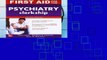 EBOOK Reader First Aid for the Psychiatry Clerkship, Fourth Edition (First Aid Series) Unlimited