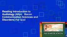 Reading Introduction to Audiology (Allyn   Bacon Communication Sciences and Disorders) For Ipad