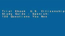 Trial Ebook  U.S. Citizenship Study Guide - Spanish: 100 Questions You Need To Know Unlimited