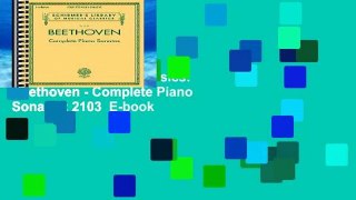 Popular  Schirmer s Library Of Musical Classics: Beethoven - Complete Piano Sonatas: 2103  E-book