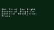Get Trial The Eight Essential Steps to Conflict Resolution: Preserving Relationships at Work, at