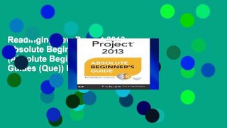 Readinging new Project 2013 Absolute Beginner s Guide (Absolute Beginner s Guides (Que)) For Kindle