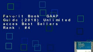 Favorit Book  GAAP Guide (2018) Unlimited acces Best Sellers Rank : #4