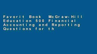 Favorit Book  McGraw-Hill Education 500 Financial Accounting and Reporting Questions for the Cpa
