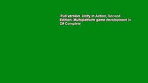 Full version  Unity in Action, Second Edition: Multiplatform game development in C# Complete