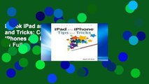 Ebook iPad and iPhone Tips and Tricks: Covers all iPhones and iPads running iOS 11 Full
