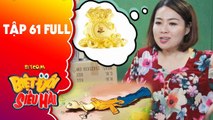 Biệt đội siêu hài - tập 61 full- Lê Khánh âm mưu làm giàu giống Thạch Sùng và cái kết không ngờ