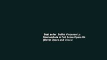 Best seller  Bellini Vincenzo La Sonnambula In Full Score Opera Bk (Dover Opera and Choral