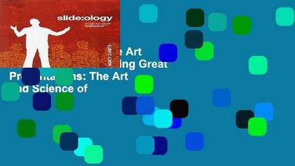 View slide:ology: The Art and Science of Creating Great Presentations: The Art and Science of