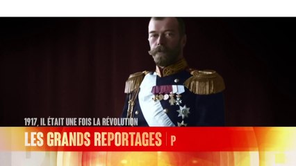 1917, il était une fois la Révolution (1/2)
