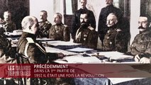 1917, il était une fois la Révolution (2/2)