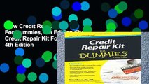 View Credit Repair Kit For Dummies, 4th Edition Ebook Credit Repair Kit For Dummies, 4th Edition