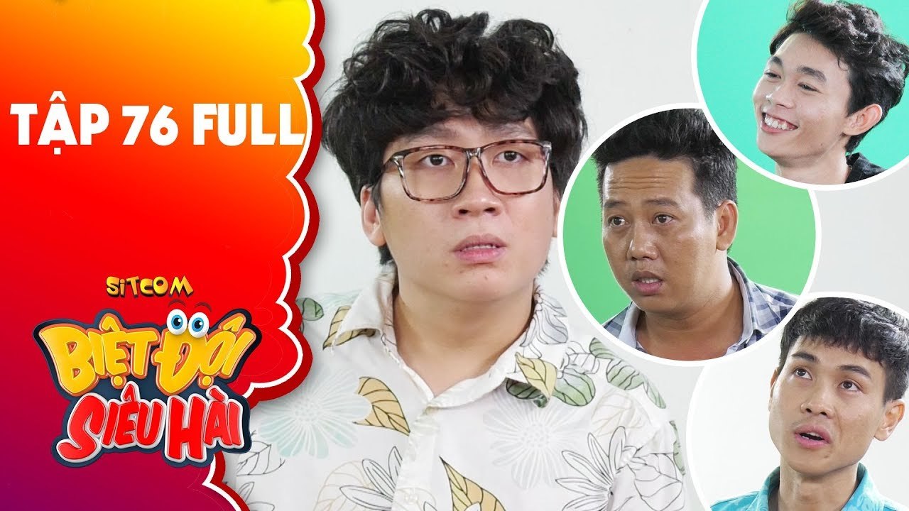 Biệt đội siêu hài   tập 76 full  Phát La đứng hình với sự ảo tưởng sức mạnh của cha con Lê Nam