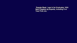 Popular Book  Lean in for Graduates: With New Chapters by Experts, Including Find Your First Job,