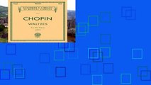 Popular  Frederic Chopin: Waltzes For The Piano  E-book