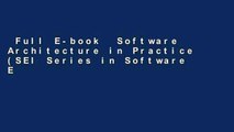 Full E-book  Software Architecture in Practice (SEI Series in Software Engineering)  Any Format