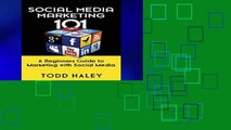 Get Full Social Media Marketing 101: A Beginners Guide to Marketing with Social Media For Kindle