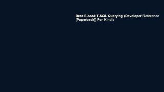 Best E-book T-SQL Querying (Developer Reference (Paperback)) For Kindle