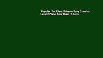 Popular  Fur Elise: Schaum Easy Classics Level 2 Piano Solo Sheet  E-book