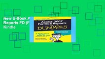 New E-Book Access 2007 Forms Reports FD (For Dummies) For Kindle