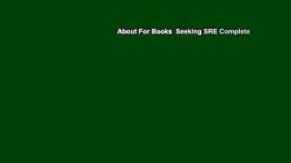 About For Books  Seeking SRE Complete