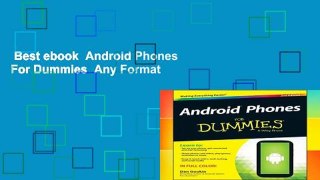 Best ebook  Android Phones For Dummies  Any Format