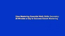 View Mastering Essential Math Skills Geometry: 20 Minutes a Day to Success Ebook Mastering
