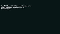 New Trial Essentials of Advanced Macroeconomic Theory (Routledge Advanced Texts in Economics and