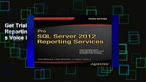 Get Trial Pro SQL Server 2012 Reporting Services (Expert s Voice in SQL Server) Unlimited