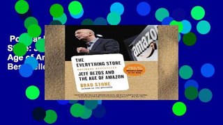Popular Book  The Everything Store: Jeff Bezos and the Age of Amazon Unlimited acces Best Sellers