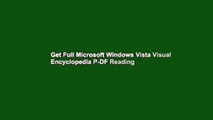 Get Full Microsoft Windows Vista Visual Encyclopedia P-DF Reading