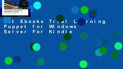 Get Ebooks Trial Learning Puppet for Windows Server For Kindle