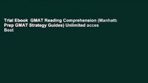 Trial Ebook  GMAT Reading Comprehension (Manhattan Prep GMAT Strategy Guides) Unlimited acces Best