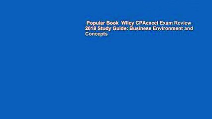 Popular Book  Wiley CPAexcel Exam Review 2018 Study Guide: Business Environment and Concepts
