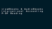 viewEbooks & AudioEbooks International Accounting P-DF Reading