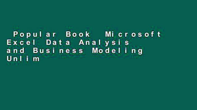 Popular Book  Microsoft Excel Data Analysis and Business Modeling Unlimited acces Best Sellers