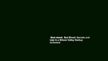 Best ebook  Bad Blood: Secrets and Lies in a Silicon Valley Startup  Unlimited