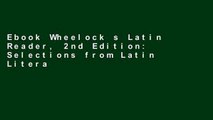 Ebook Wheelock s Latin Reader, 2nd Edition: Selections from Latin Literature (The Wheelock s Latin