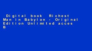 Digital book  Richest Man in Babylon - Original Edition Unlimited acces Best Sellers Rank : #3