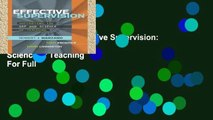 Complete acces  Effective Supervision: Supporting the Art and Science of Teaching  For Full