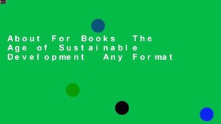 About For Books  The Age of Sustainable Development  Any Format