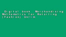 Digital book  Merchandising Mathematics for Retailing (Fashion) Unlimited acces Best Sellers Rank