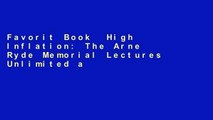 Favorit Book  High Inflation: The Arne Ryde Memorial Lectures Unlimited acces Best Sellers Rank : #1